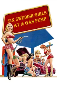 A gas station becomes the center of social life in the village after six Swedish girls start working there.   Bande annonce / trailer du film Six Swedish Girls at a Pump en full HD VF When Performance Counts… You […]
