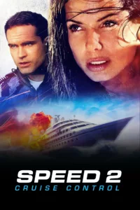films et séries avec Speed 2 : Cap sur le danger