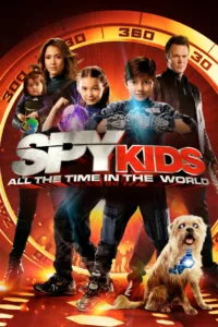 films et séries avec Spy Kids 4: All the Time in the World