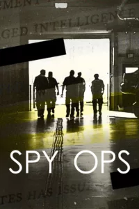 Opérations d’espionnage, campagnes de la Guerre froide, coups d’État auxquels ont contribué des agents secrets… Du MI6 à la CIA, des spécialistes du renseignement témoignent.   Bande annonce / trailer de la série Spy Ops : Secrets de missions en […]