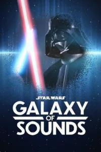 Star Wars : Galaxie sonore en streaming