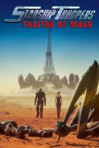 Starship Troopers : Traitor of Mars en streaming