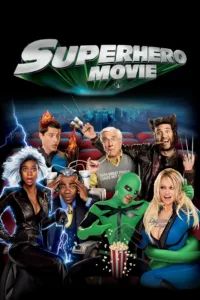 films et séries avec Super Héros Movie
