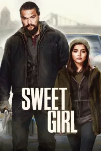 films et séries avec Sweet Girl