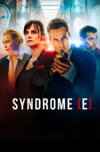 Syndrome [E] en streaming