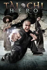 La jeunesse de Yang Luchan, maître en arts martiaux et fondateur du Tai Chi.   Bande annonce / trailer du film Tai Chi Hero en full HD VF The Throwdown Continues Durée du film VF : 1h42m Date de sortie […]