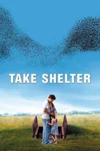 films et séries avec Take Shelter