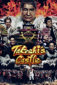 Takeshi : à l’assaut du château en streaming