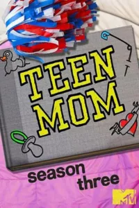 Teen Mom 3 en streaming