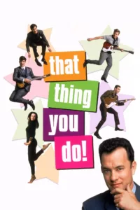 That Thing You Do! en streaming