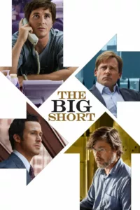 The Big Short: Le Casse du Siècle en streaming
