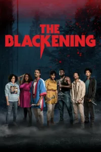 The Blackening en streaming