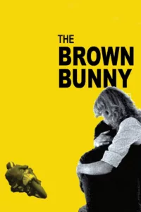 films et séries avec The Brown Bunny