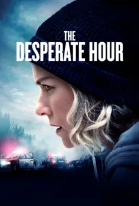 films et séries avec The Desperate Hour