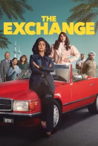 Dans les années 80, deux femmes décident de conquérir la bourse koweïtienne, un univers impitoyable et corrompu jusque-là réservé aux hommes. Inspiré de faits réels.   Bande annonce / trailer de la série The Exchange en full HD VF Date […]
