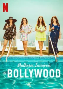 The Fabulous Lives of Bollywood Wives en streaming