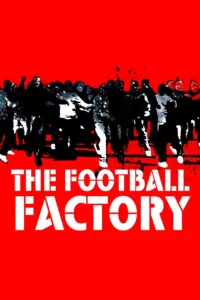 films et séries avec The Football Factory