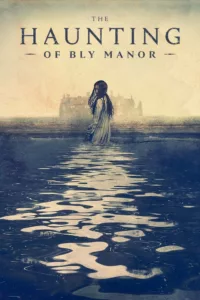 The Haunting of Bly Manor en streaming
