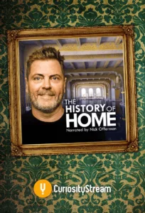 The History of Home Narrated by Nick Offerman en streaming