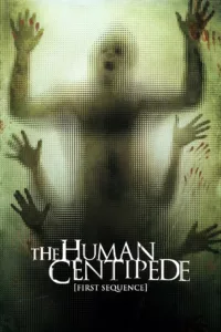 films et séries avec The Human Centipede