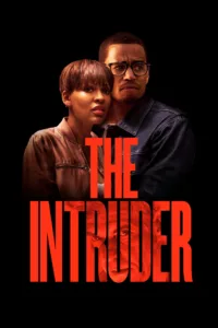 films et séries avec The Intruder