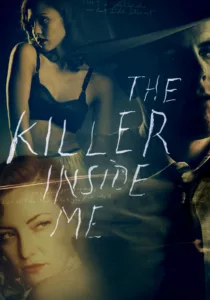 The Killer Inside Me en streaming