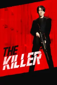 films et séries avec The Killer – Mission: Save the Girl