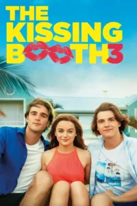 films et séries avec The Kissing Booth 3