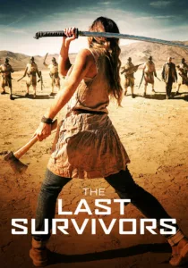 films et séries avec The Last Survivors