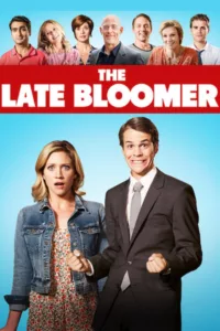 The Late Bloomer en streaming
