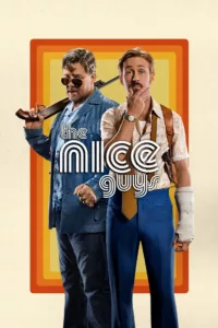 films et séries avec The Nice Guys