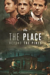 films et séries avec The Place Beyond the Pines