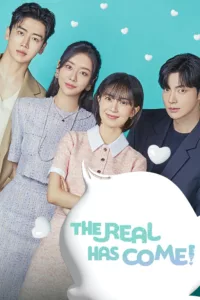 The Real Has Come! en streaming