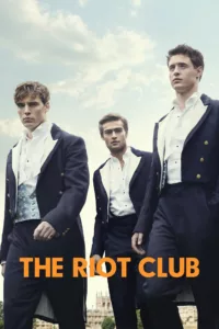 films et séries avec The Riot Club