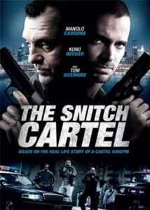 The Snitch Cartel en streaming