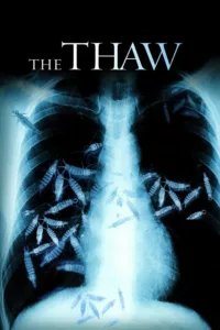 films et séries avec The Thaw