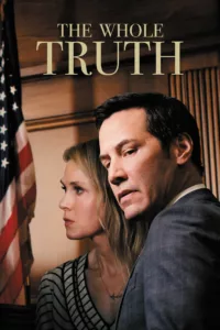 The Whole Truth en streaming