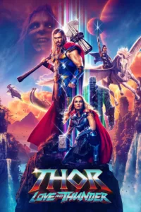 films et séries avec Thor : Love and Thunder
