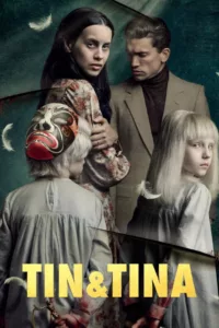 films et séries avec Tin & Tina