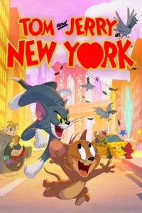 Tom et Jerry à New York en streaming