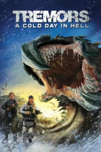 films et séries avec Tremors 6 : A Cold Day in Hell