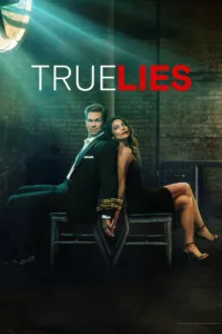 True lies : Pour le meilleur et pour le pire en streaming