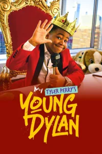 Tyler Perry’s Young Dylan en streaming