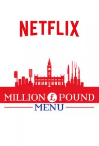 Million Pound Menu est une série télévisée de téléréalité de langue anglaise en douze parties animée par Fred Sirieix, dans laquelle ses participants tentent de convaincre un jury que leurs nouvelles idées de restaurant pourraient fonctionner.   Bande annonce / […]