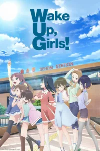 À une époque où la guerre des groupes de chanteuses fait rage, voici l’histoire de sept filles appelées les « Wake Up, Girls » et des difficultés qu’elles affrontent. Green Leaves Entertainment, une petite société de production située à Sendai, […]