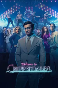Welcome to Chippendales en streaming