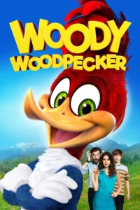 Woody Woodpecker, le film en streaming