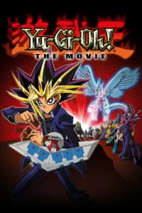 Yu-Gi-Oh! Le film en streaming