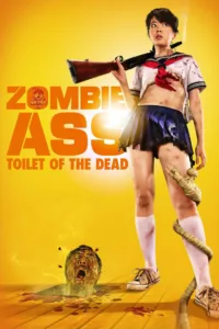 Zombie Ass: The toilet of the dead en streaming